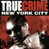 True Crime New York City | PS2 ROM