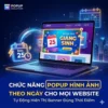Chức năng popup hình ảnh banner theo ngày chỉ định cho mọi website