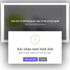 Chức năng che mờ hình ảnh kết hợp popup xác nhận xem ảnh